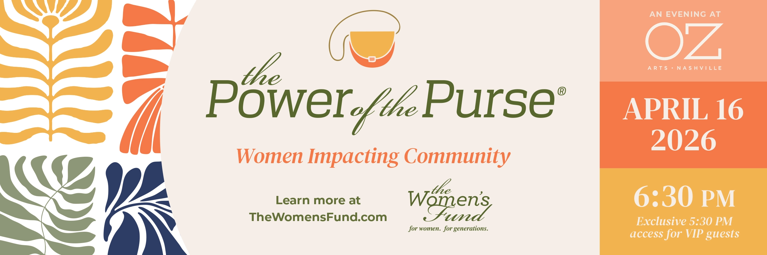 The 2026 Power of the Purse Event banner sharing the event date of April 16th, 2026 starting at 6:30p at Oz Arts Nashville.